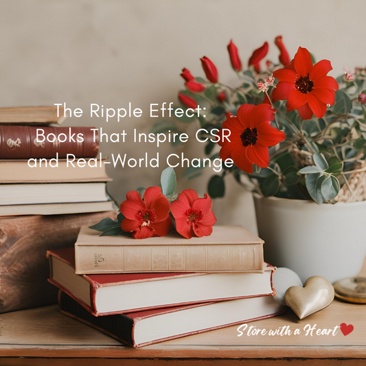 The Ripple Effect: Books That Inspire CSR and Real-World Change