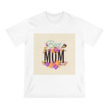 A Shirt for Her | Best Mum - Organic Staple T-shirt