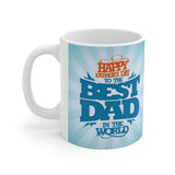 A Mug for Him: Happy Father's Day to the Best Dad | Father's Day Mug | Keepsake Mug | Novelty Mug | Ceramic Mug 11oz