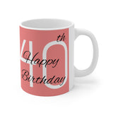 40th Birthday Present Mug 3 | 40th Birthday Gift Mug