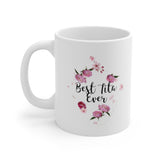 A Mug for Her: Best Tita Ever | Mother's Day Mug | Birthday Mug | Keepsake Mug | Novelty Mug | Ceramic Mug 11oz