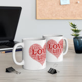 A Mug of Faith: Love God Life | Ceramic Mug 11oz