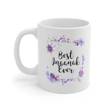 A Mug for Her: Best Inaanak Ever | Mother's Day Mug | Birthday Mug | Keepsake Mug | Novelty Mug | Ceramic Mug 11oz