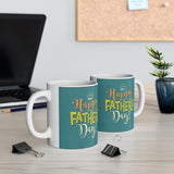 A Mug for Him: Happy Father's Day | Father's Day Mug | Keepsake Mug | Novelty Mug | Ceramic Mug 11oz