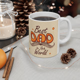 A Mug for Him: Best Dad in the World | Father's Day Mug | Keepsake Mug | Novelty Mug | Ceramic Mug 11oz