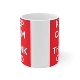 A Mug of Faith: Keep Calm and Thank God | Ceramic Mug 11oz
