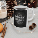 Inspirational Mug 3 | Keepsake Mug | Novelty Mug | Ceramic Mug 11oz