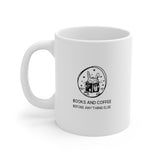 Bookish Mug: Books and Coffee Before Anything Else | Ceramic Mug 11oz