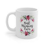 A Mug for Her: Best Mamang Ever | Mother's Day Mug | Birthday Mug | Keepsake Mug | Novelty Mug | Ceramic Mug 11oz