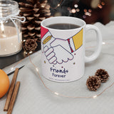 Friendship Mug 2 | Keepsake Mug | Novelty Mug | Ceramic Mug 11oz