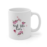 A Mug for Her: Best Tita Ever | Mother's Day Mug | Birthday Mug | Keepsake Mug | Novelty Mug | Ceramic Mug 11oz