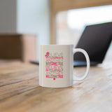 Inspirational Mug 4 | Keepsake Mug | Novelty Mug | Ceramic Mug 11oz