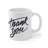 Thank You Mug 2 | Keepsake Mug | Novelty Mug | Ceramic Mug 11oz