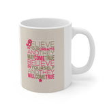 Inspirational Mug 4 | Keepsake Mug | Novelty Mug | Ceramic Mug 11oz