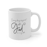 A Mug of Faith: Every Day is Great with God on my Side | Ceramic Mug 11oz