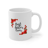 A Mug for Her: Best Sister Ever | Mother's Day Mug | Birthday Mug | Keepsake Mug | Novelty Mug | Ceramic Mug 11oz