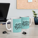 Happy Birthday Mug 3 | Keepsake Mug | Novelty Mug | Ceramic Mug 11oz