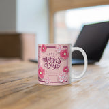 A Mug for Her: Happy Mother's Day | Mother's Day Mug | Keepsake Mug | Novelty Mug | Ceramic Mug 11oz