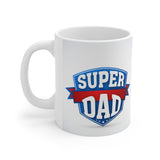 A Mug for Him: Super Dad | Father's Day Mug | Keepsake Mug | Novelty Mug | Ceramic Mug 11oz