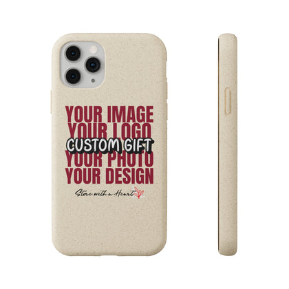 Custom Biodegradable Cases (Add Your Own Text or Design)