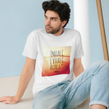 Inhale. Exhale. Repeat. Inspirational Shirt - Organic Staple T-shirt