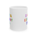 Bookish Mug: I am a Library Pal | Ceramic Mug 11oz