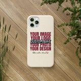 Custom Biodegradable Cases (Add Your Own Text or Design)