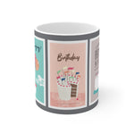 Happy Birthday Mug 2 | Keepsake Mug | Novelty Mug | Ceramic Mug 11oz