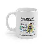 Bookish Mug: All Books Are Created Equal | Ceramic Mug 11oz