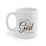 A Mug of Faith: That In All Things God May Be Glorified | Ceramic Mug 11oz