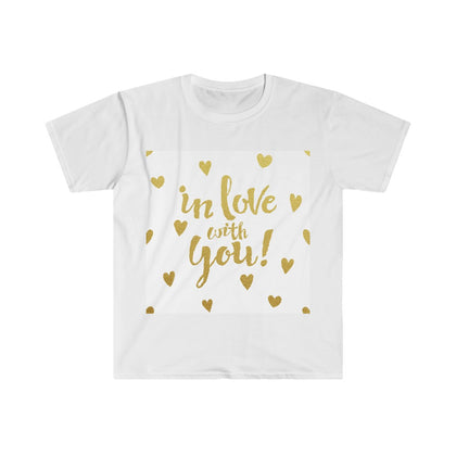 In Love with You - Unisex Softstyle T-Shirt