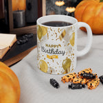 Happy Birthday Mug 1 | Keepsake Mug | Novelty Mug | Ceramic Mug 11oz