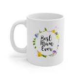 A Mug for Her: Best Mum Ever | Mother's Day Mug | Birthday Mug | Keepsake Mug | Novelty Mug | Ceramic Mug 11oz