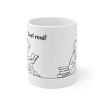 Bookish Mug: Just Read! | Ceramic Mug 11oz