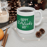 Happy St Patrick's Day Mug 6 | St Patrick's Day Mug