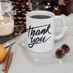 Thank You Mug 2 | Keepsake Mug | Novelty Mug | Ceramic Mug 11oz