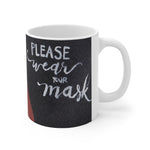 Art for the Homeless by MxA Canvas Mug: Wear a Mask | Novelty Mug | Keepsake Mug | Mug for a Cause | Ceramic Mug 11oz