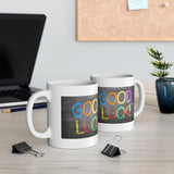 Good Luck Mug 1 | Keepsake Mug | Novelty Mug | Ceramic Mug 11oz