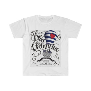 Be My Valentine 3 - Unisex Softstyle T-Shirt