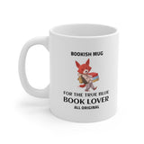 Bookish Mug: For the True Blue Book Lover | Ceramic Mug 11oz