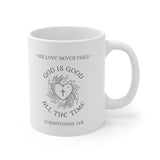 A Mug of Faith: God's Love Never Fails | Ceramic Mug 11oz